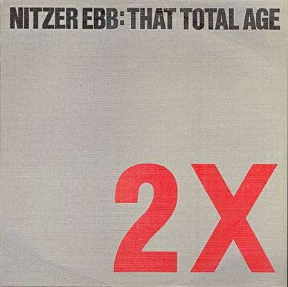 That Total Age - Nitzer Ebb