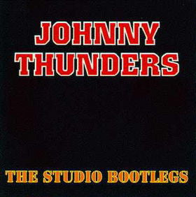 The Studio Bootlegs - Johnny Thunders