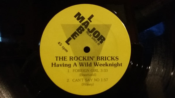 Having A Wild Weeknight - The Rockin' Bricks