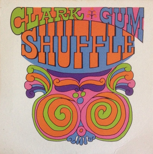 Do The Clark Gum Shuffle - Unknown Artist