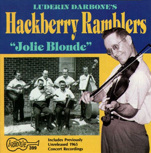 Jolie Blonde - Luderin Darbone's Hackberry Ramblers*