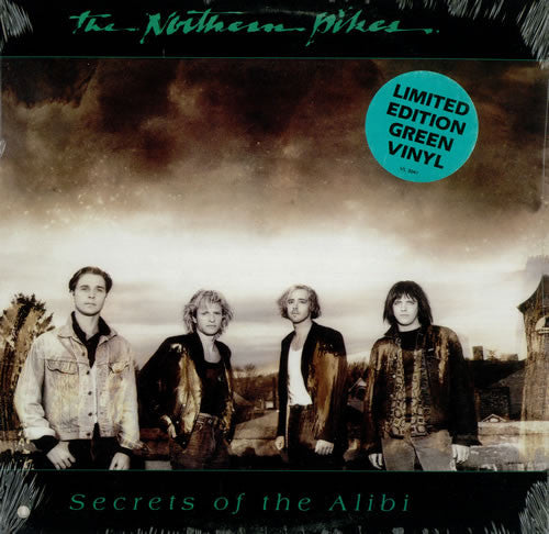 Secrets Of The Alibi - The Northern Pikes