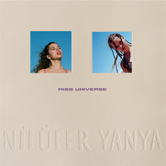 Miss Universe - Nilüfer Yanya