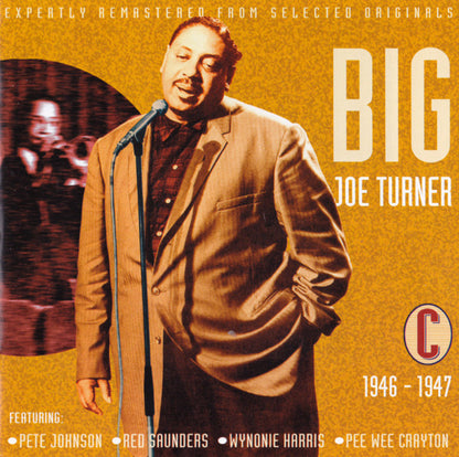 All the Classic Hits 1938-1952 - Big Joe Turner