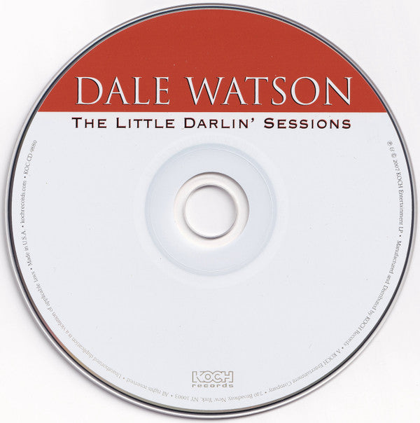 The Little Darlin' Sessions - Dale Watson