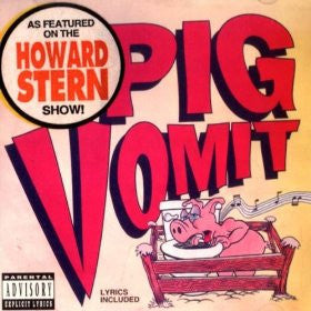 Pig Vomit - Pig Vomit