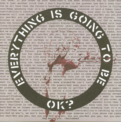 Everything Is Going To Be - Ok?