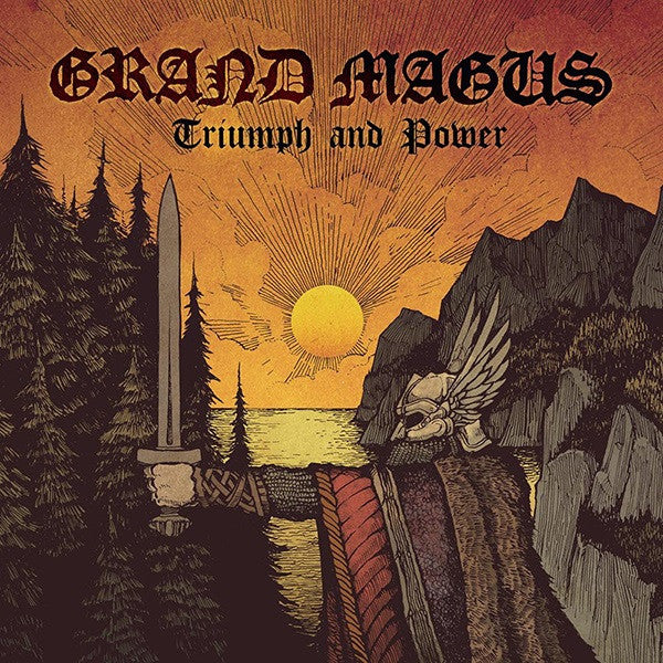 Triumph And Power - Grand Magus