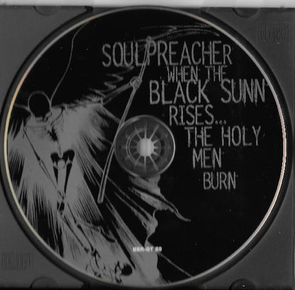 When The Black Sunn Rises…The Holy Men Burn - Soulpreacher