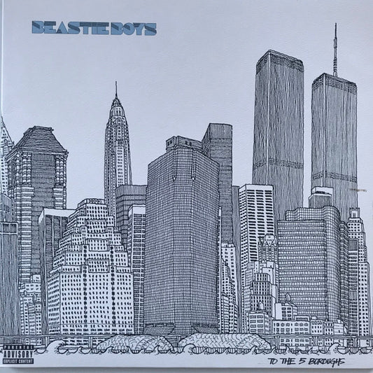 To The 5 Boroughs - Beastie Boys