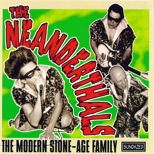 The Modern Stone-Age Family - The Neanderthals