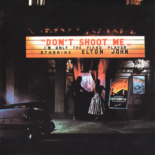 Don't Shoot Me I'm Only The Piano Player - Elton John