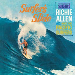 Surfers' Slide - Richie Allen And The Pacific Surfers*