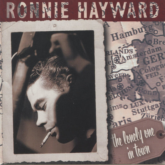 The Lonely One In Town - Ronnie Hayward