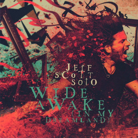 Wide Awake (In My Dreamland) - Jeff Scott Soto