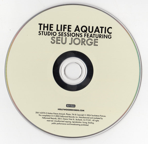 The Life Aquatic Studio Sessions Featuring Seu Jorge - Seu Jorge