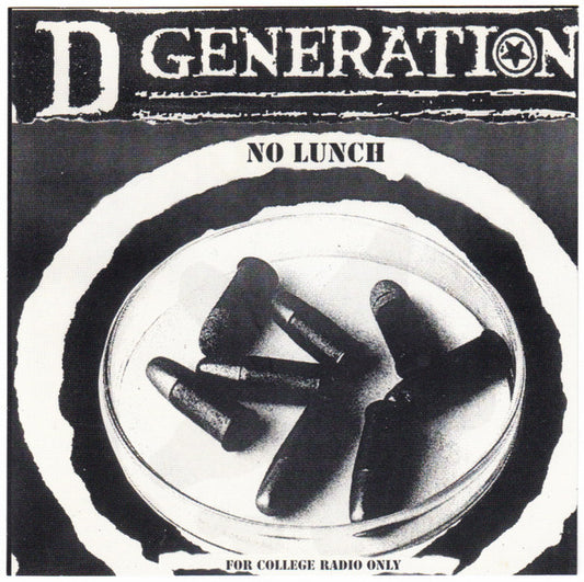 No Lunch - D Generation