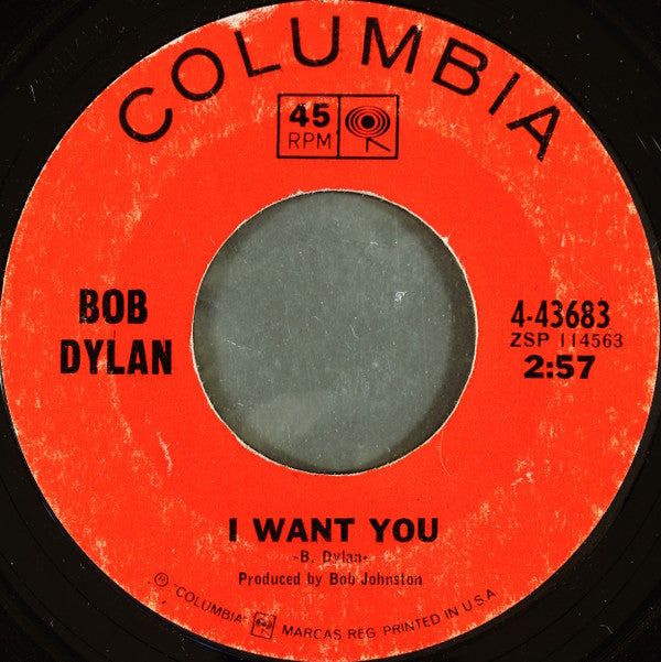 I Want You / Just Like Tom Thumb's Blues - Bob Dylan