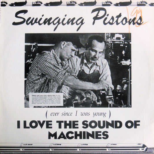(Ever Since I Was Young) I Love The Sound Of Machines - Swinging Pistons