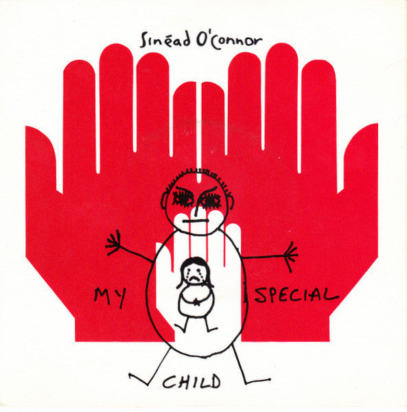 My Special Child - Sinéad O'Connor