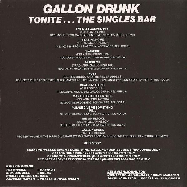 Tonite...The Singles Bar - Gallon Drunk