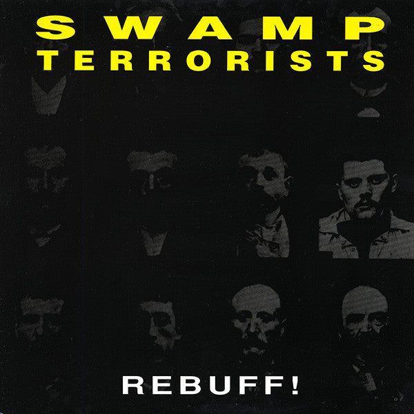 Rebuff! - Swamp Terrorists