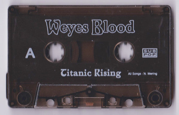 Titanic Rising - Weyes Blood
