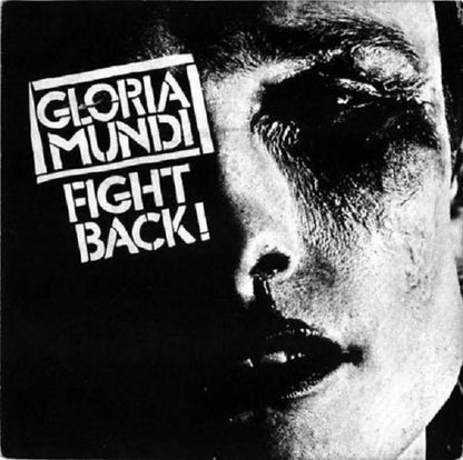 Fight Back! - Gloria Mundi