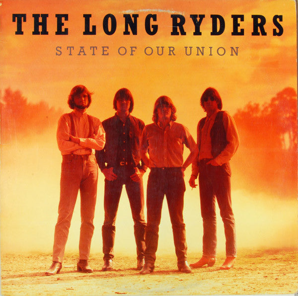 State Of Our Union - The Long Ryders