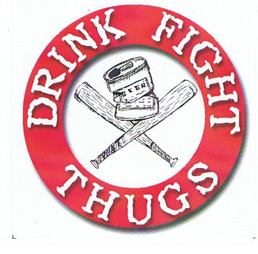 Drink Fight Thugs - Drink Fight Thugs
