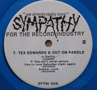 Smitty - T. Tex Edwards & Out On Parole