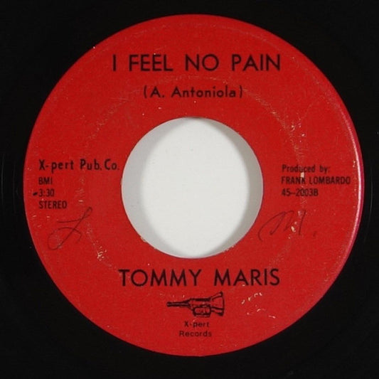 I Feel No Pain / After The Tears - Tommy Maris