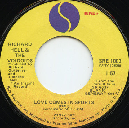 Blank Generation / Love Comes In Spurts - Richard Hell + The Voidoids*