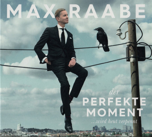 Der Perfekte Moment ...Wird Heut Verpennt - Max Raabe