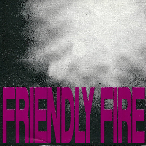 Friendly Fire - Friendly Fire (3)