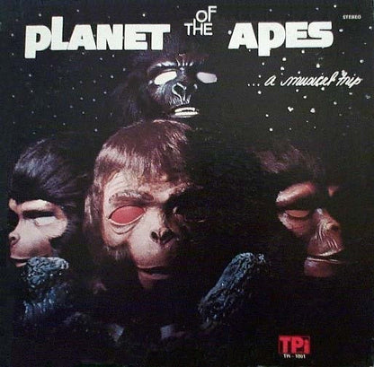 Planet Of The Apes (3) ‎– ...A Musical Trip