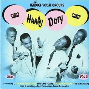 Various ‎– King Vocal Groups Vol 3 - Hunky Dory