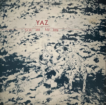 Yaz* ‎– You And Me Both