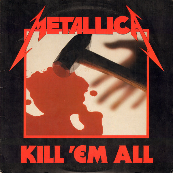 Metallica – Kill 'Em All