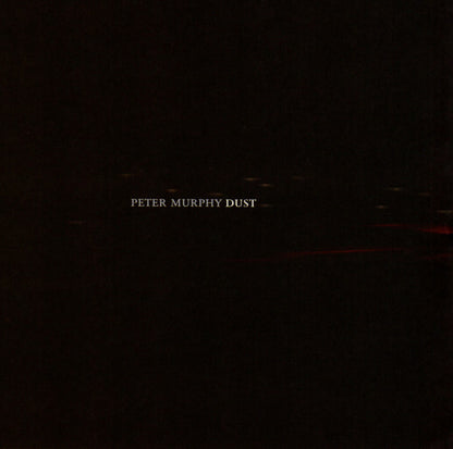 Peter Murphy ‎– Dust
