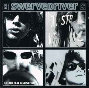 Swervedriver ‎– Ejector Seat Reservation