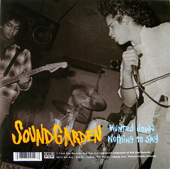 Soundgarden ‎– Hunted Down b/w Nothing To Say