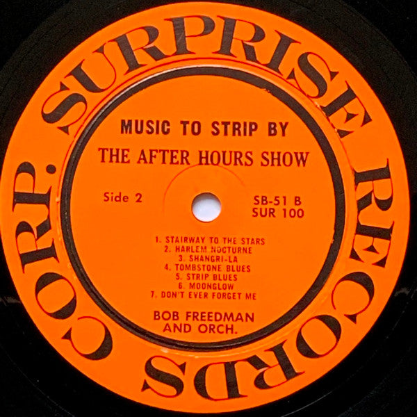 Bob Freedman And Orch* ‎– Music To Strip By