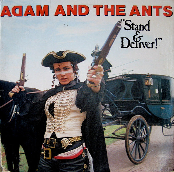 Adam And The Ants ‎– Stand & Deliver!