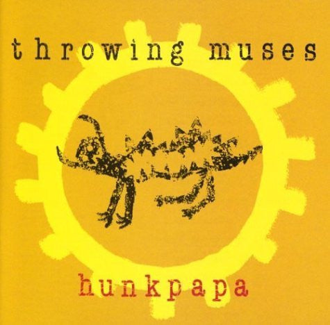 Throwing Muses - Hunkpapa