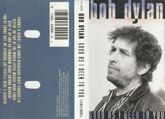 Bob Dylan ‎– Good As I Been To You