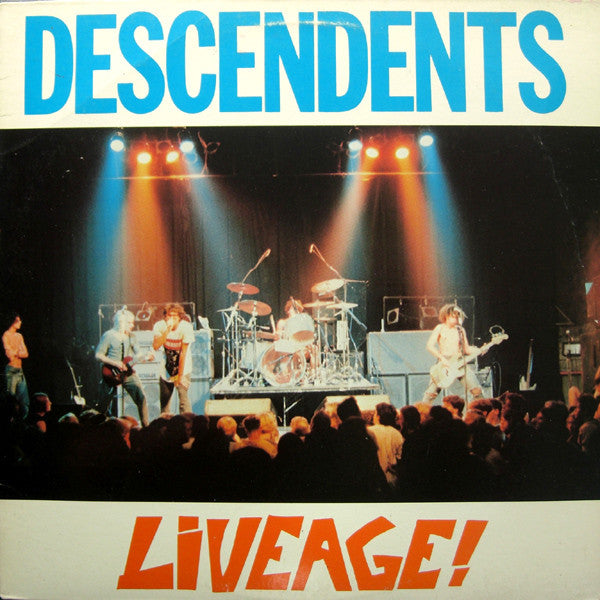 Descendents ‎– Liveage!