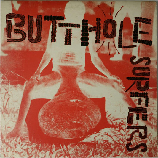 Butthole Surfers ‎– Butthole Surfers