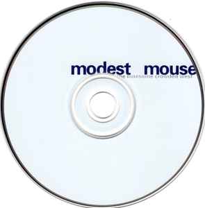 Modest Mouse ‎– The Lonesome Crowded West