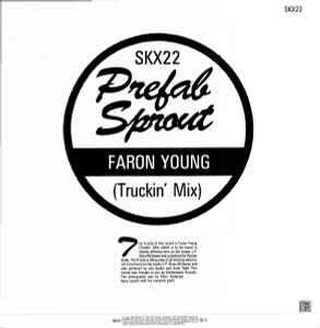 Prefab Sprout ‎– Faron Young (Truckin' Mix)